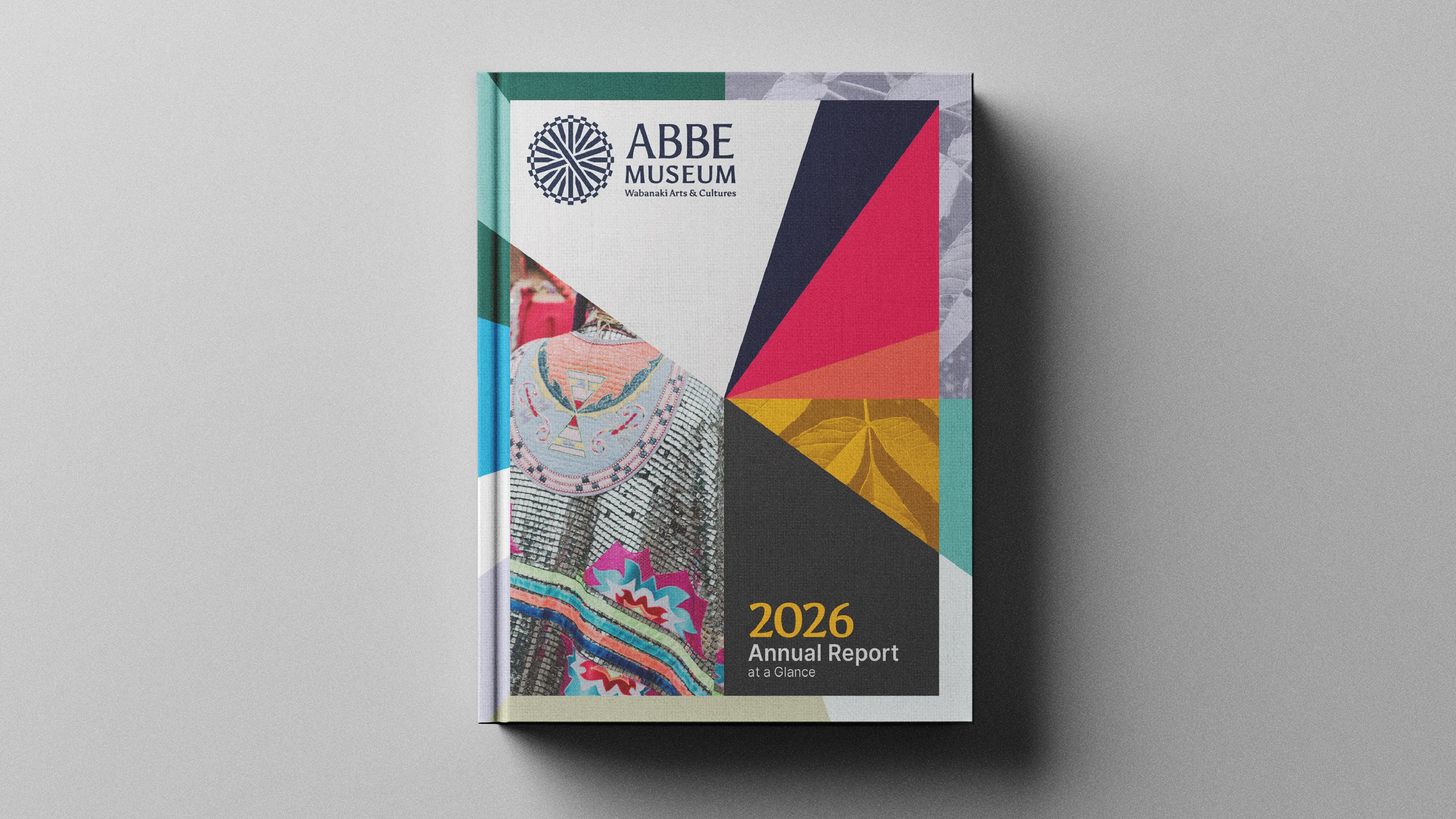 Abbe Museum brand redesign in use: template cover for Abbe annual report. Brand design by In-House International.